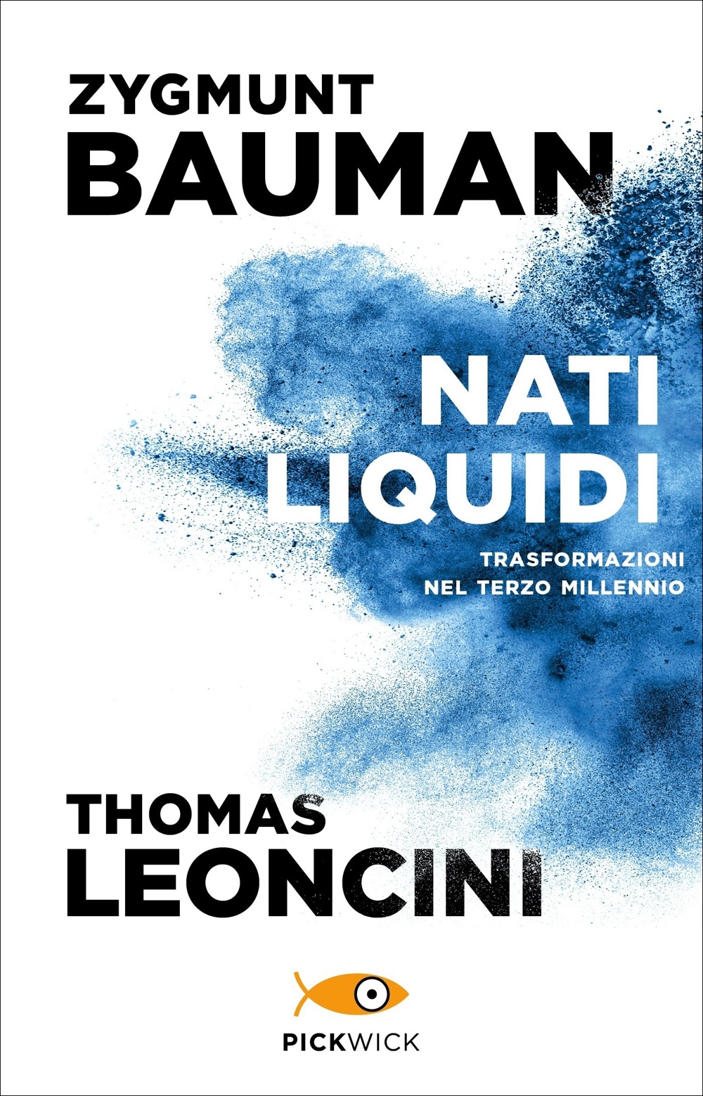 Nati liquidi - Sperling & Kupfer Editore