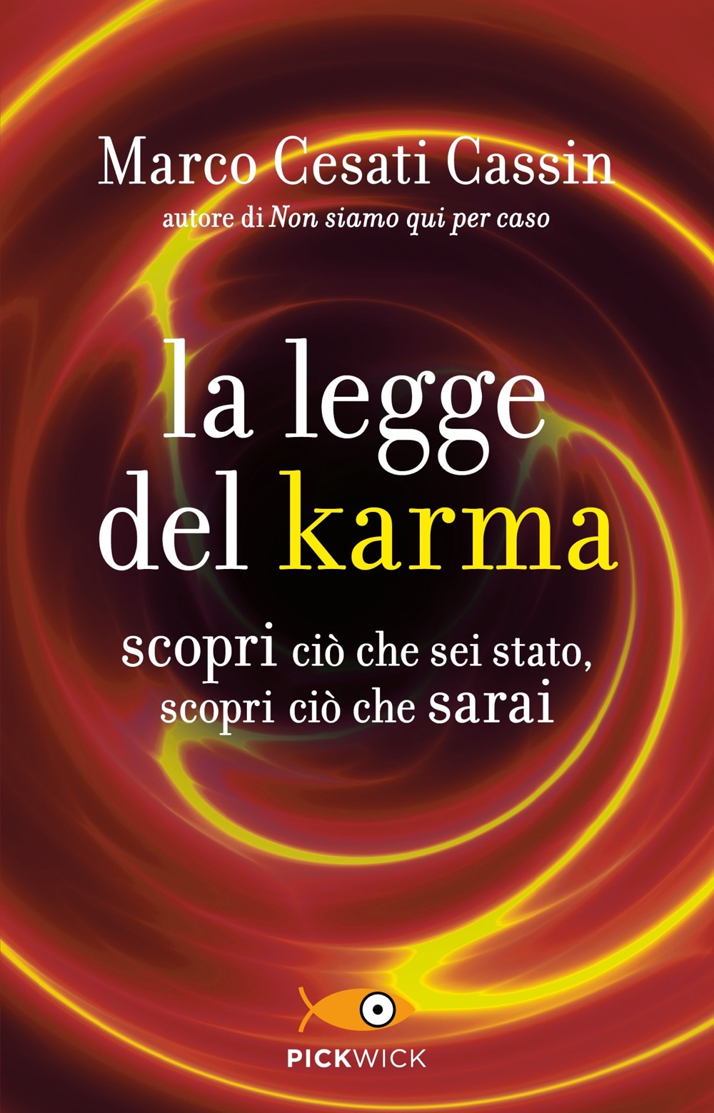 La Legge Del Karma Sperling Kupfer Editore