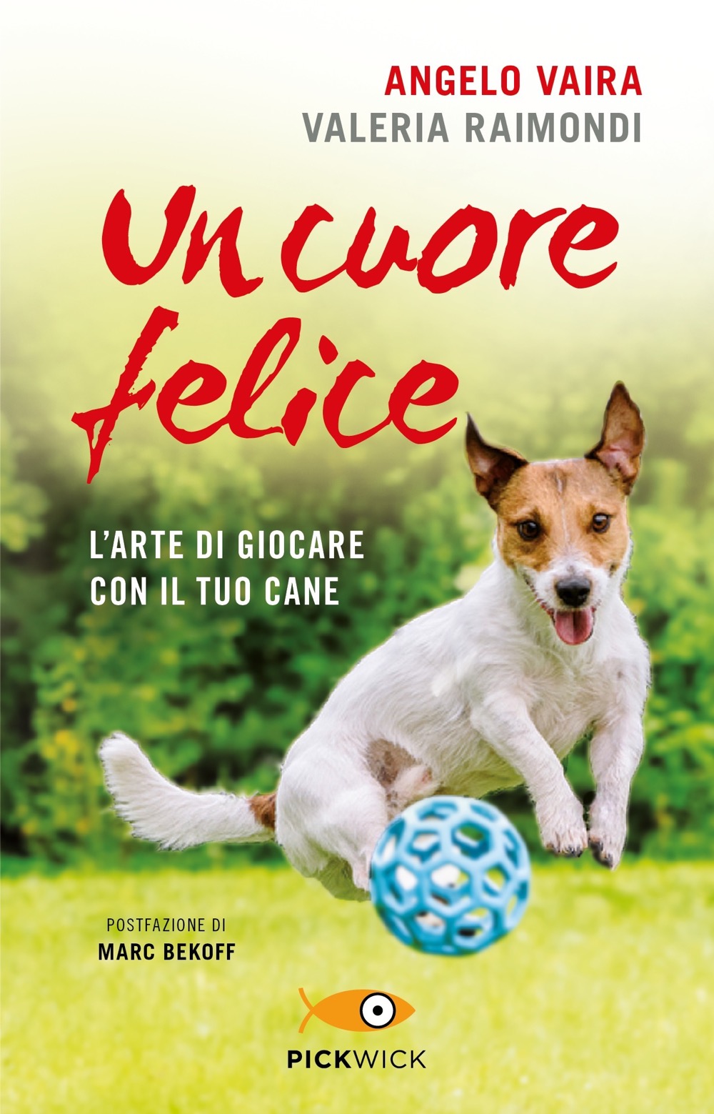 Un cuore felice - Sperling & Kupfer Editore