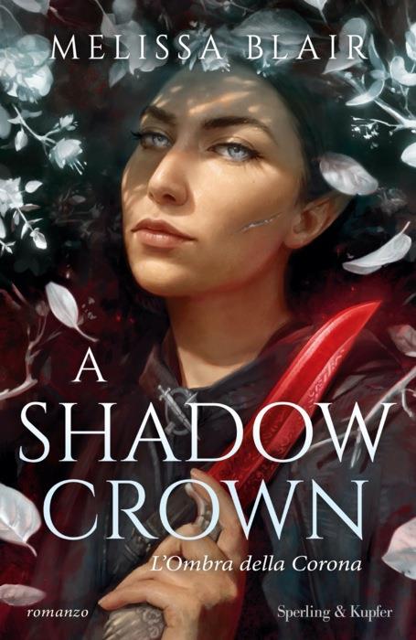 A Shadow crown