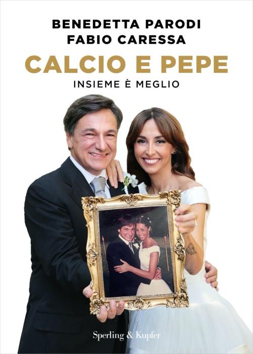 Calcio e pepe